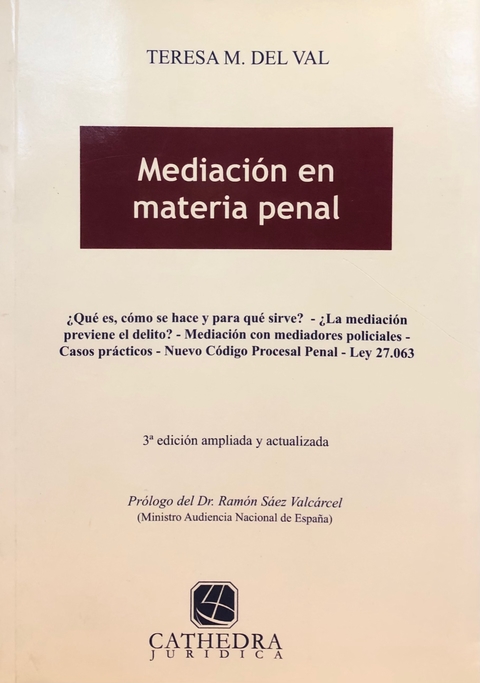 Mediación en materia penal - Autor/es: Del Val, Teresa M.