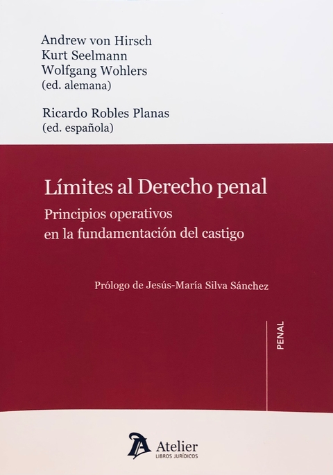 Límites al Derecho penal Editor/a Robles Planas, Ricardo