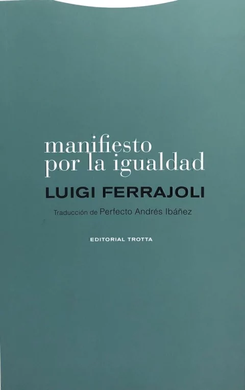 Manifiesto por la igualdad Luigi Ferrajoli