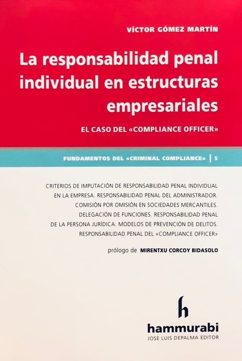RESPONSABILIDAD PENAL INDIVIDUAL EN ESTRUCTURAS EMPRESARIALES GOMEZ MARTIN -