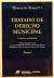 Tratado de Derecho Municipal 5ª edición actualizada Rosatti, Horacio