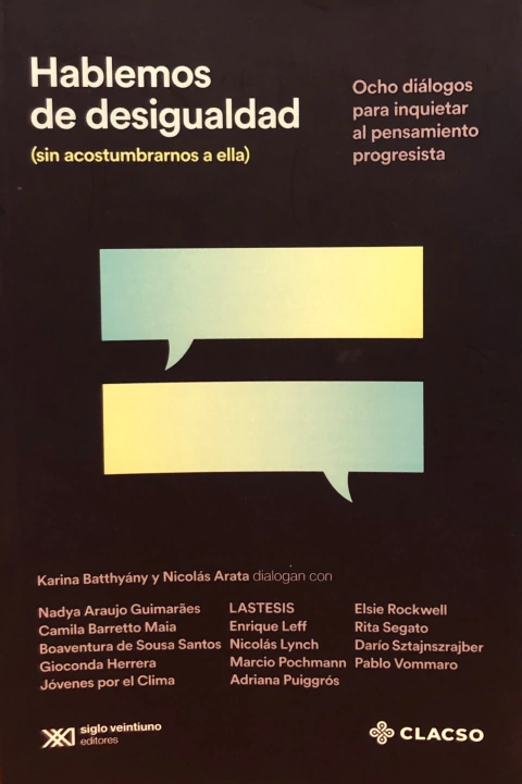 hablemos de desigualdad Karina Batthyany, Nicolás Arata