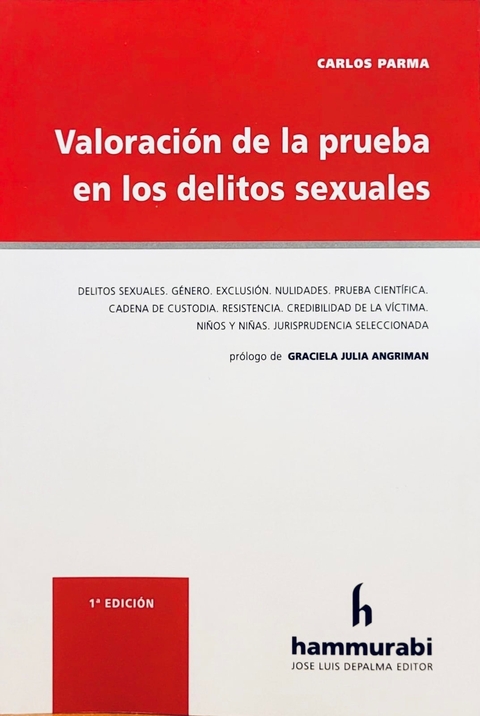 Valoración de la prueba en los delitos sexuales - Parma -
