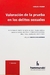 Valoración de la prueba en los delitos sexuales - Parma -
