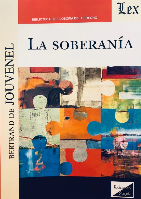LA SOBERANÍA Autor : Jouvenel - Bertrand de -