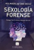 Sexologia forense AUTOR: Basile, Alejandro A.