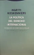 La política del derecho internacional Martti Koskenniemi