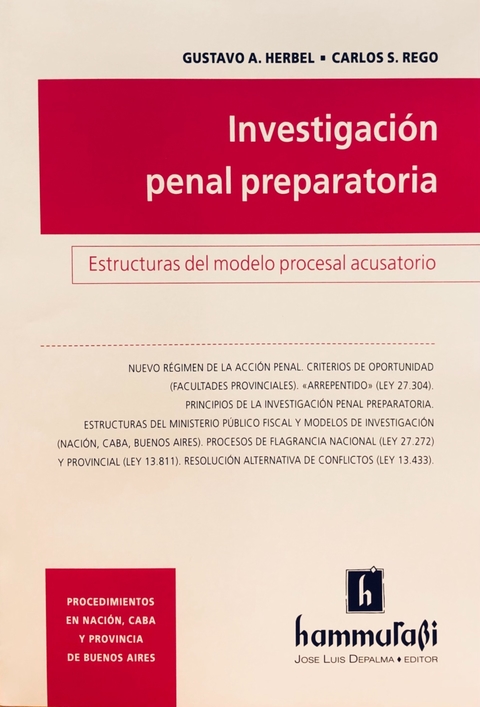 GUSTAVO A. HERBEL - CARLOS S. REGO Investigacisn penal preparatoria - comprar online