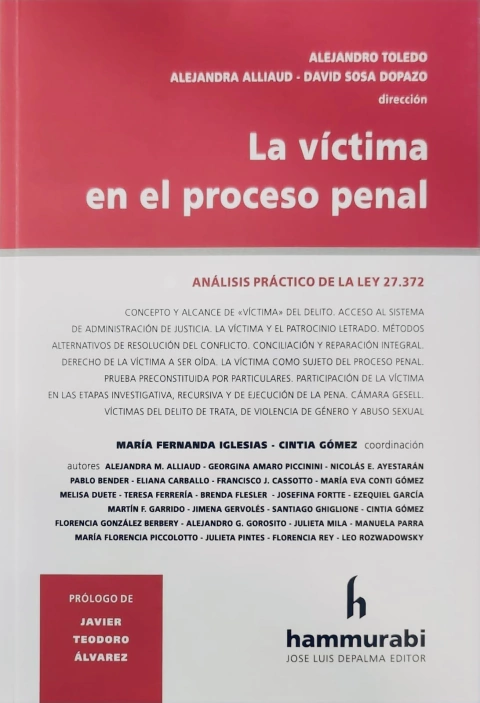La Víctima en el proceso penal Toledo - Alliaud - Sosa Dopazo.
