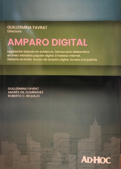 AMPARO DIGITAL. Directora: FAVRAT, Guillermina