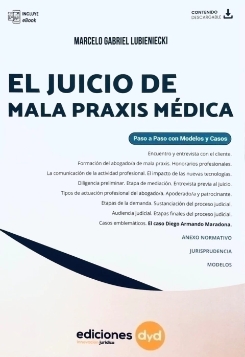 El juicio de mala praxis medica - Lubieniecki, Marcelo