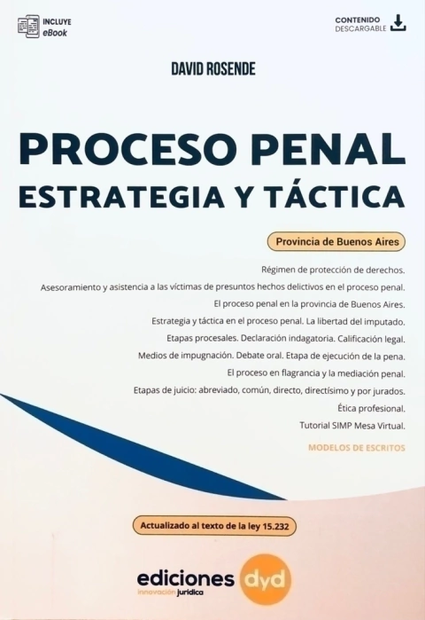Proceso Penal. Estrategia y Táctica Rosende David