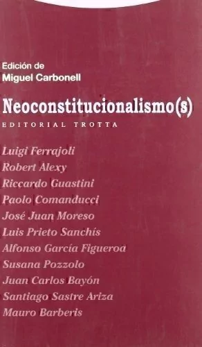 NEOCONSTITUCIONALISMO(S) AUTOR: CARBONELL