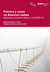 Política y crisis en América Latina Editor/a Martí i Puig, Salvador Editor/a Alcántara Sáez, Manuel