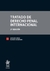 Tratado de Derecho Penal Internacional 3ª Autor/es: Gerhard Werle Florian Jessberger
