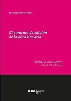 El contrato de edición de la obra literaria Autor: Sánchez Herrero, Andrés - comprar online