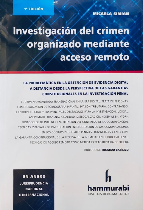 Investigación del crimen organizado mediante acceso remoto Simian -