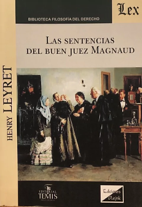 Las sentencias del buen Juez Magnaud Leyret, Henry