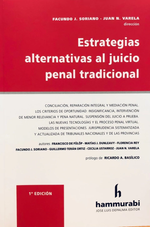 Estrategias alternativas al juicio penal tradicional Soriano -
