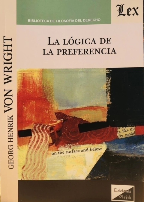 LOGICA DE LA PREFERENCIA, LA Autor : Von Wright - Georg -