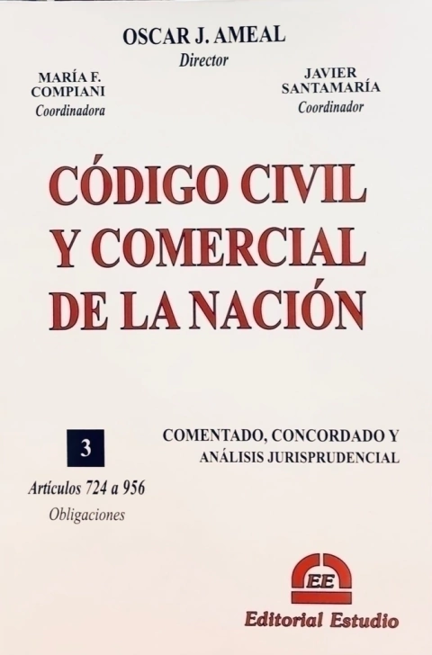 Código Civil y Comercial Comentado - Tomo III - Obligaciones (Rústico)- Ameal