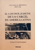 El control judicial de la carcel en America Latina Arocena, Gustavo - Director