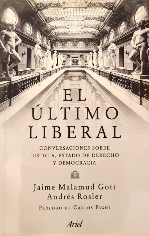El último liberal - Andrés Rosler y Jaime Malamud Goti - comprar online