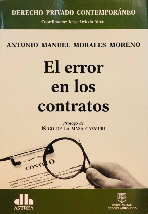 El error en los contratos MORALES MORENO, ANTONIO M. (Autor)