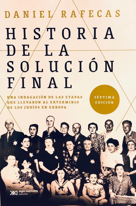 historia de la solución final Daniel Rafecas