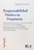 Responsabilidad médica en psiquiatría. Daniel Navarro -