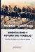 Sindicalismo y futuro del trabajo RUBEN CORTINA