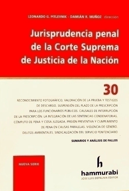 JURISPRUDENCIA PENAL CSJN 30 PITLEVNIK -