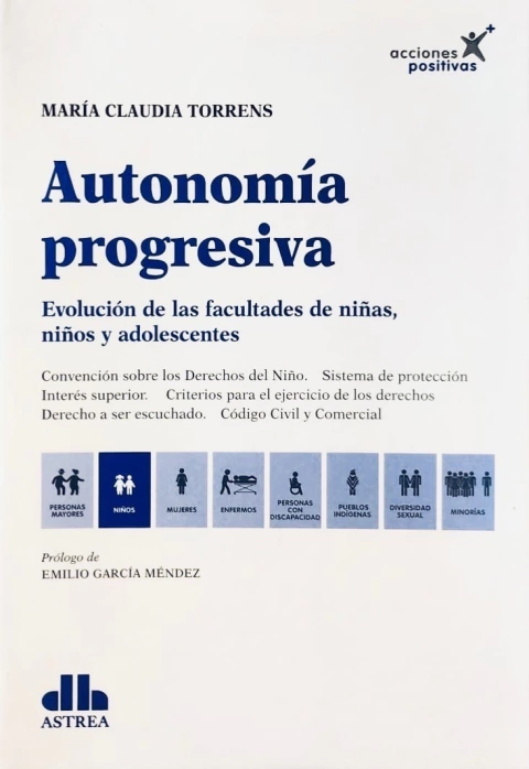 Autonomía progresiva TORRENS, María C. (Autor)