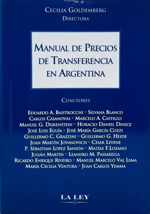 Manual de Precios de Transferencia en Argentina AUTOR: Goldemberg, Cecilia