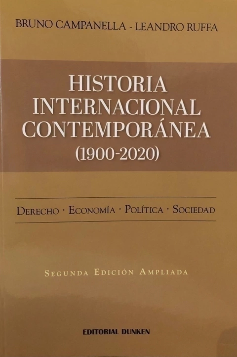 Historia internacional contemporánea (1900 - 2020). Campanella Bruno