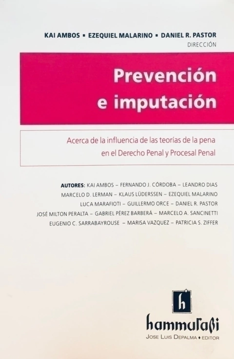 Prevencisn e imputacisn - KAI AMBOS - EZEQUIEL MALARINO - DANIEL R. PASTOR. Direccisn.