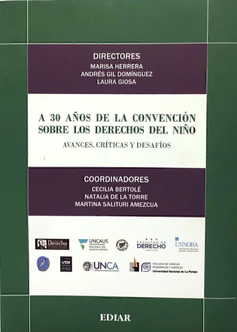 A 30 años de la convención sobre los derechos del niño - Herrera,M - Gil Dominguez , A y Giosa, L