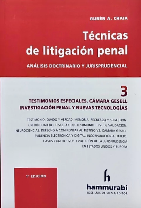 TECNICAS DE LITIGACION PENAL, 3 - CHAIA -