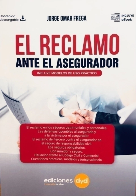 EL RECLAMO ANTE EL ASEGURADOR - Autor: Frega, Jorge Omar