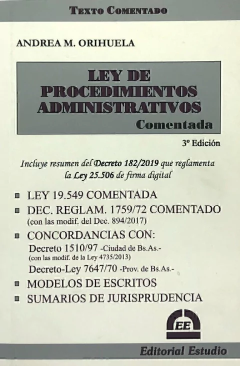 Ley de Procedimientos Administrativos Comentada Andrea ORIHUELA