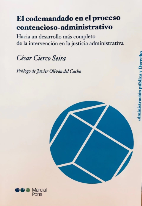 El codemandado en el proceso contencioso-administrativoCierco Seira, César