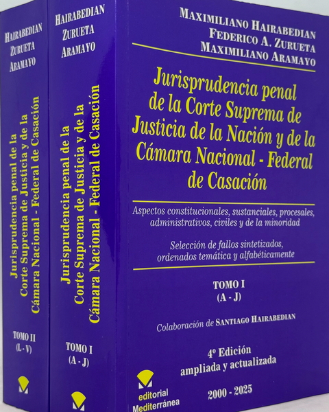 Jurisprudencia penal de la Corte Suprema de Justicia de la Nacion y de la camara Nacional - Federal de Casacion - Hairabedian - comprar online