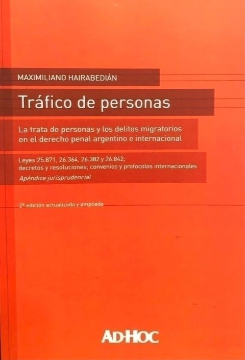 Trafico de Personas AUTOR: Hairabedian, Maximiliano