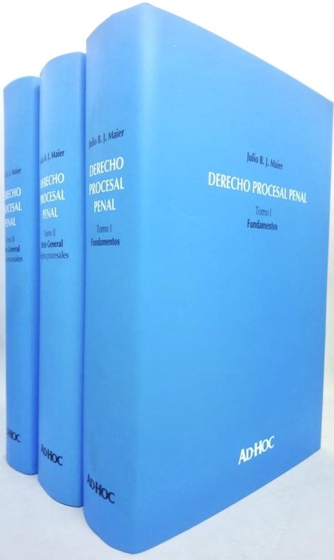 Derecho procesal penal - 3 tomos - Maier, J