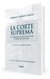 La Corte Suprema BIDART CAMPOS, Germán J. |