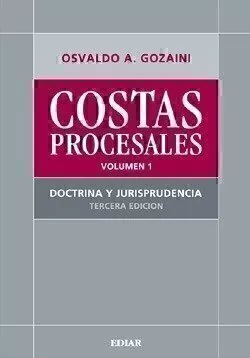 Costas Procesales. 2 Tomos Gozaini