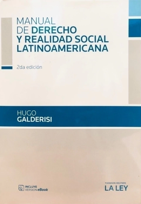 Manual de derecho y realidad social latinoamericana AUTOR: Galderisi, Hugo R. - comprar online