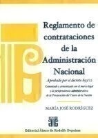 Reglamento de contrataciones de la Administración Nacional Autor: Rodríguez, María José
