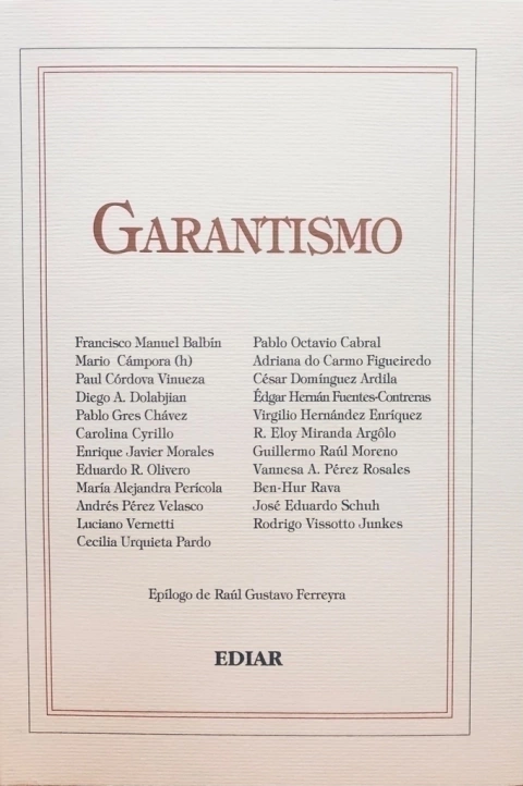 Garantismo Autor: Enrique, Morales ( Coordinador)