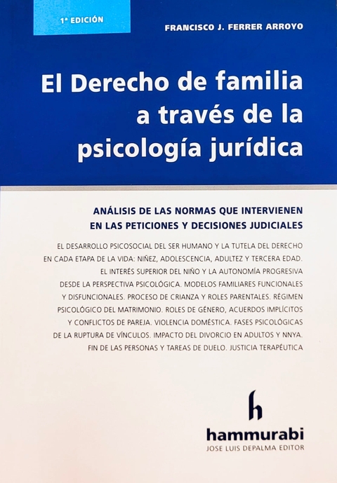 El Derecho de familia a través de la psicología jurídica - Ferrer Arroyo -